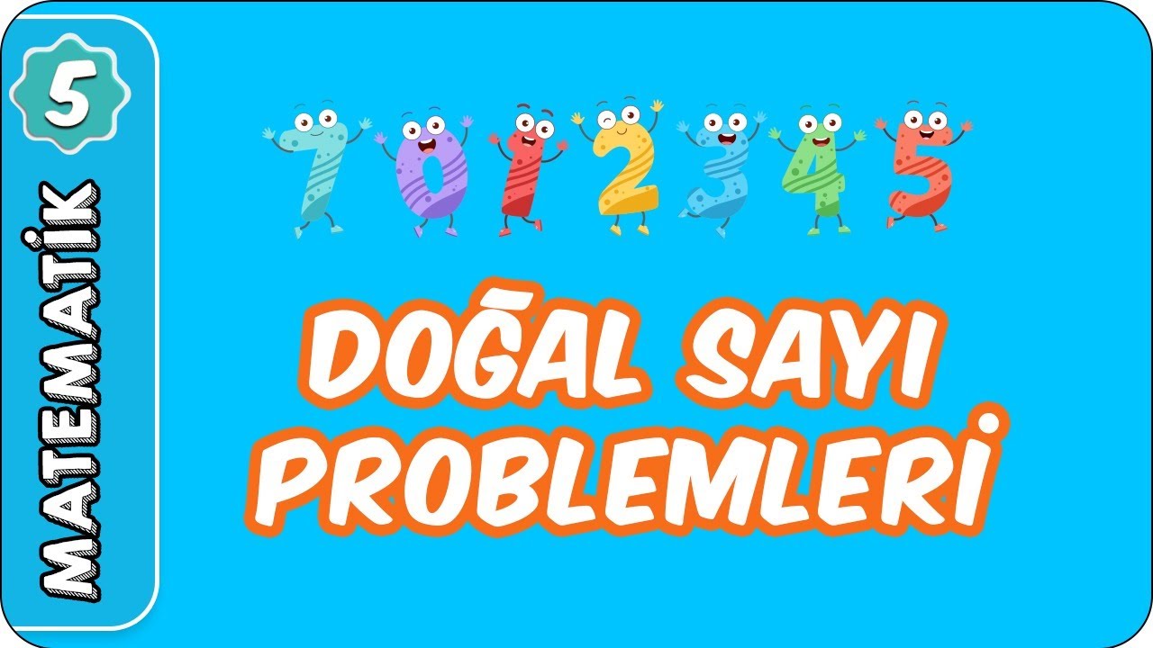 Doğal Sayı Problemleri | 5. Sınıf Matematik evokul Kampı