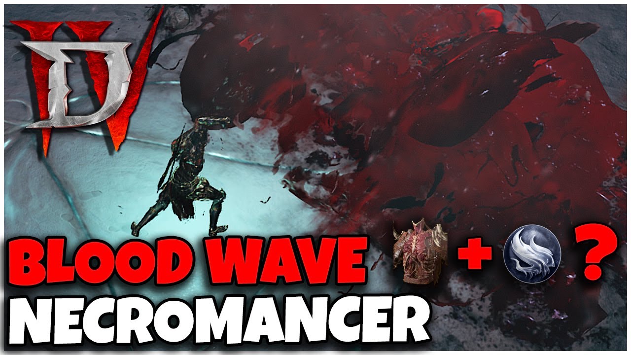 [DIABLO 4] BLOOD WAVE IS ACTUALLY OP? OFF-META BLOOD WAVE NECRO BUILD GUIDE