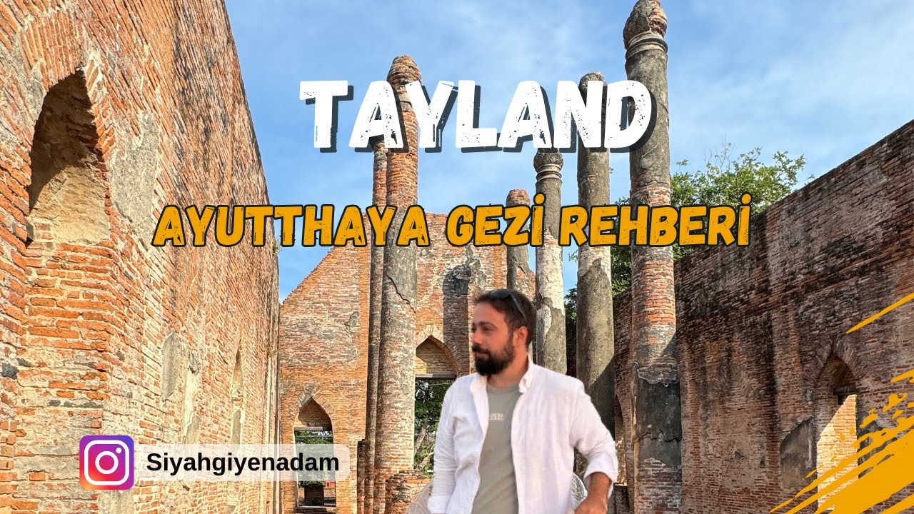Ayutthaya Tayland'da Japon Köyü ve Tarihi Yerleri Keşfettim! #105