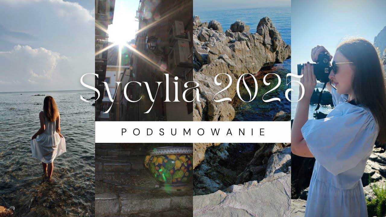 Sycylia 2025 | podsumowanie | bezpieczeństwo, ceny, zachwyt czy rozczarowanie?