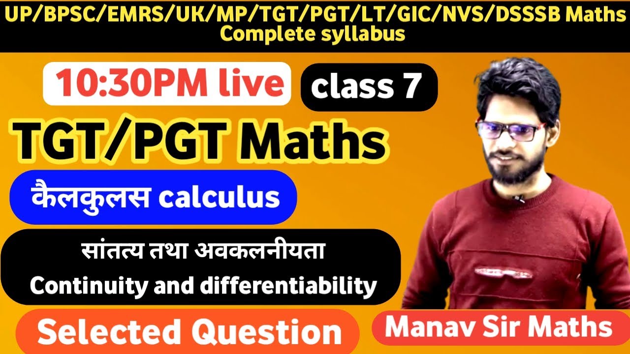 L-7 , TGT/PGT maths Calculus  || Continuity and Differentiability | TGT MATHS SHORT TRICK continuity