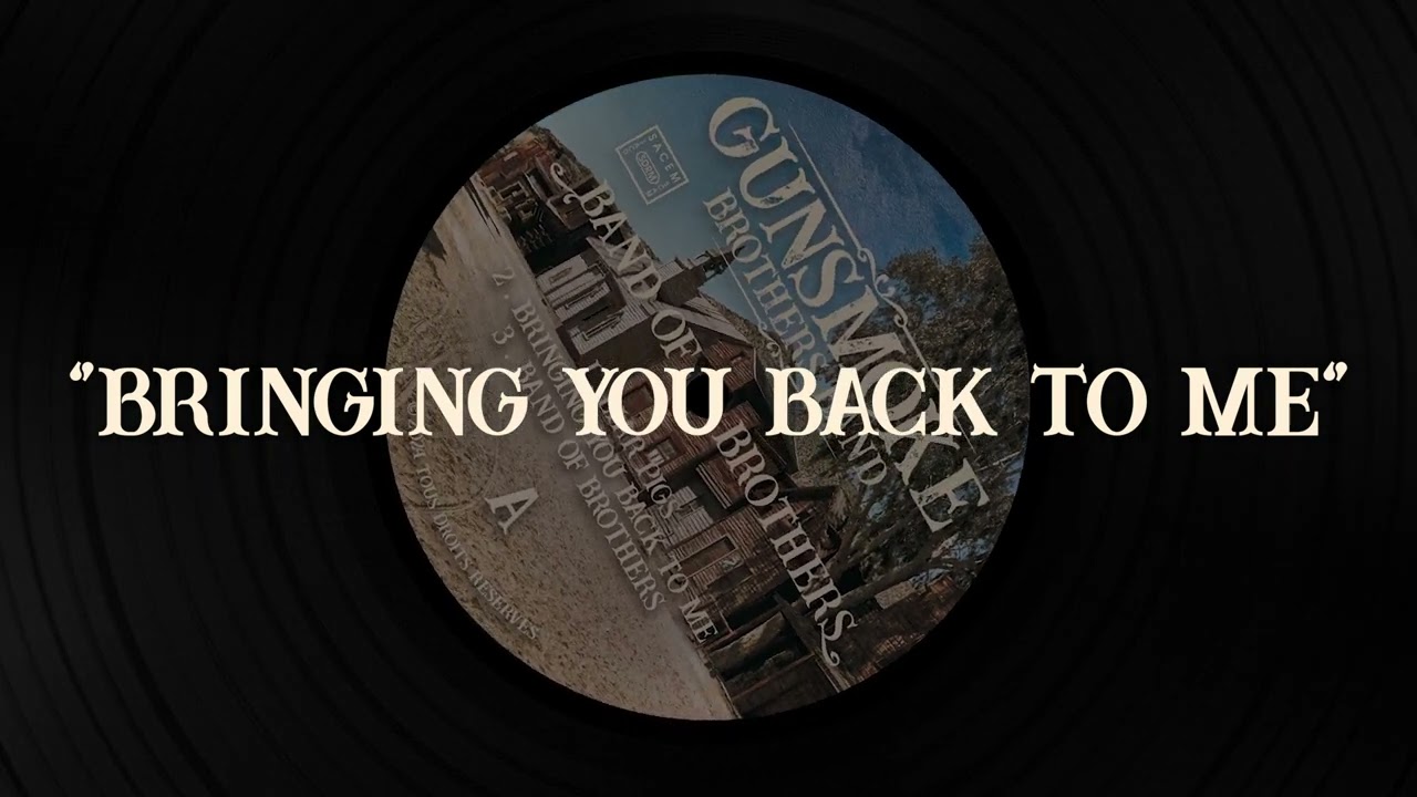 🎵 GUNSMOKE BROTHERS BAND - Bringing You Back To Me
