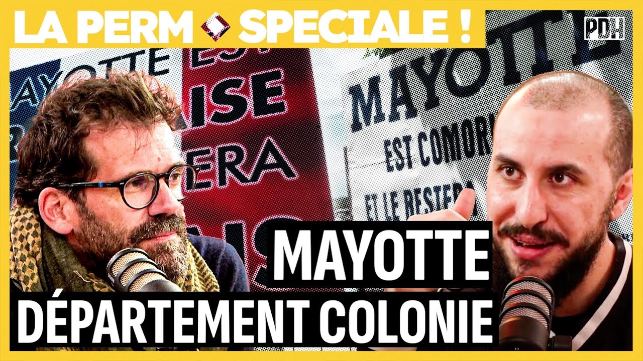 MAYOTTE : LE DEPARTEMENT COLONIE avec R&eacute;mi Carayol