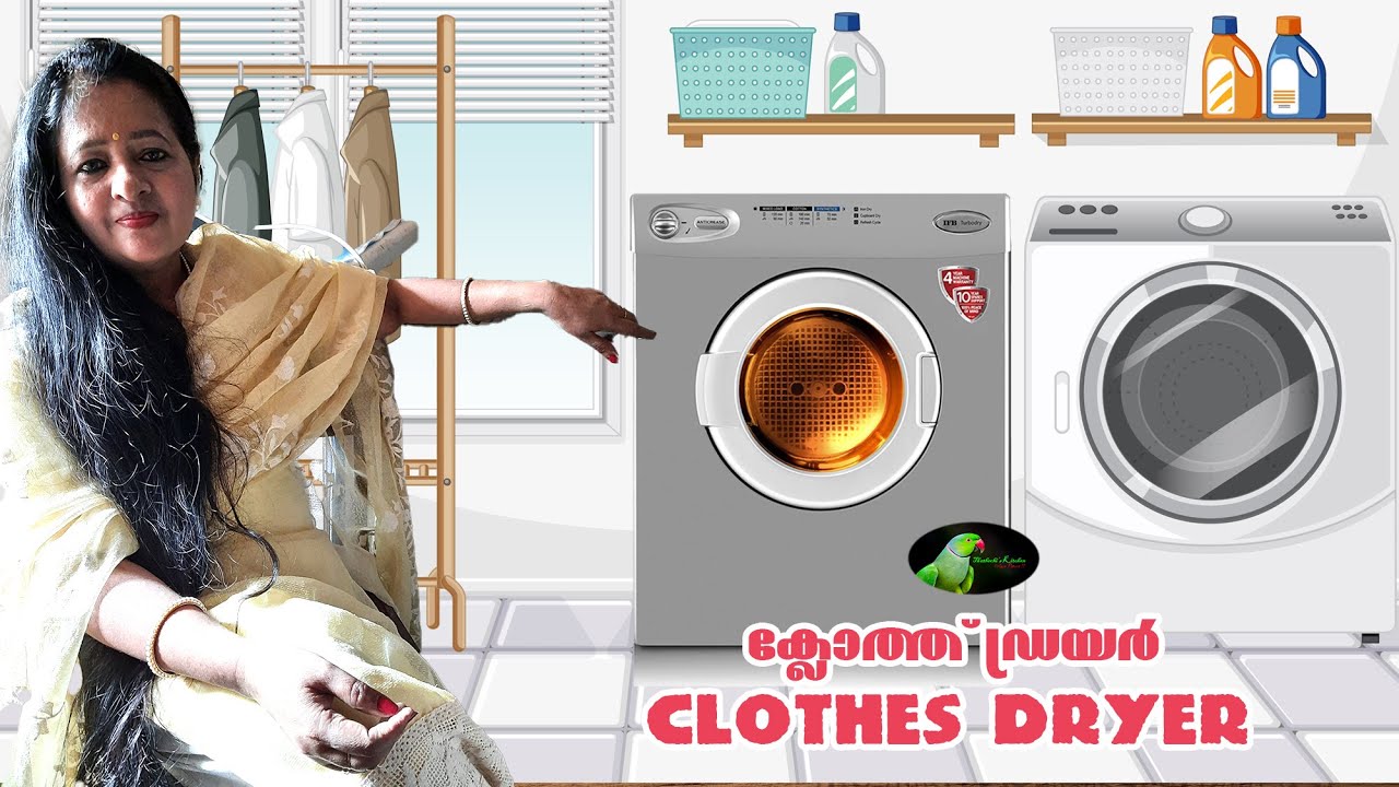 DRYER | IFB Clothes Dryer | Tutorial in Malayalam