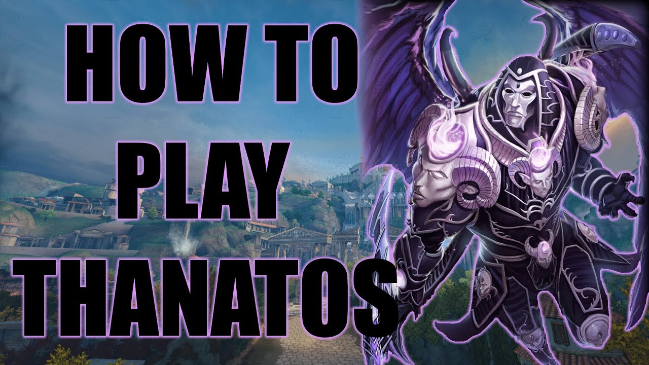 SMITE Thanatos Guide (Season 9)