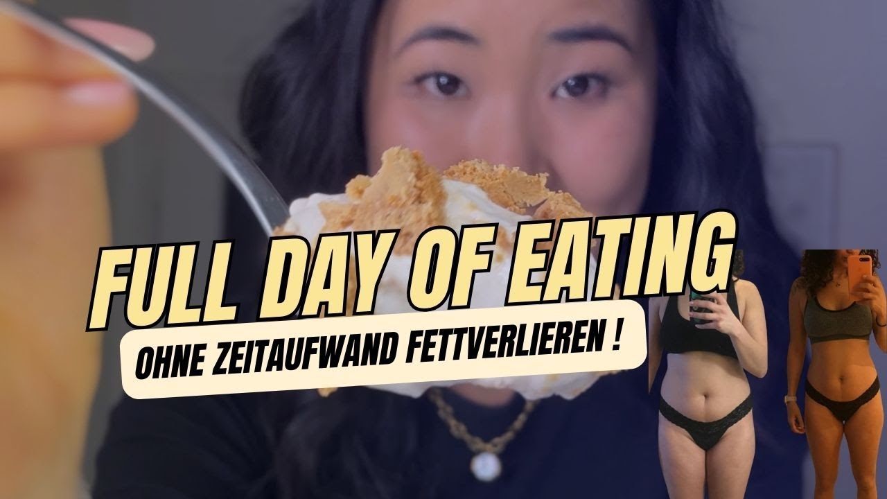 Full day of Eating- 3000 Kalorien und trotzdem Abnehmen