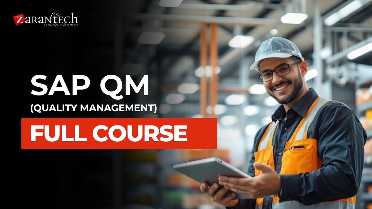 SAP QM (Quality Management) Full Course | ZaranTech
