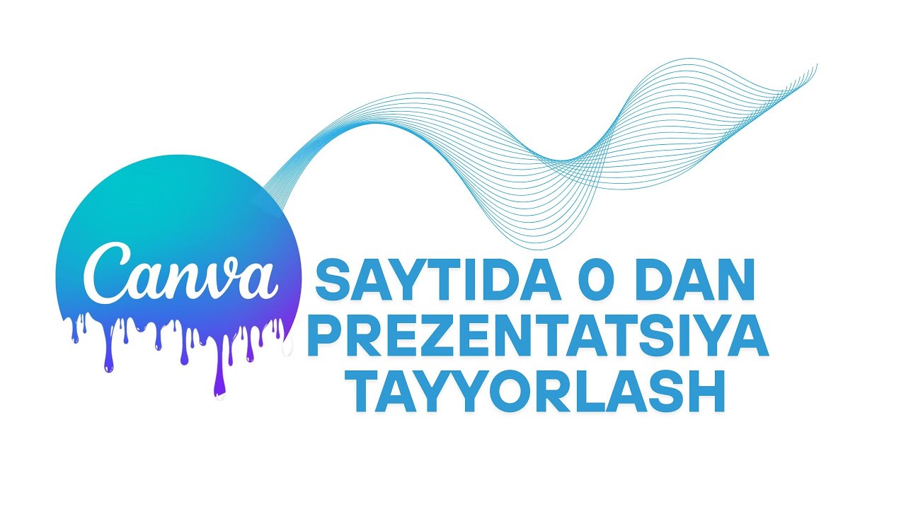 CANVADA 0 DAN PREZENTATSIYA TAYYORLASH