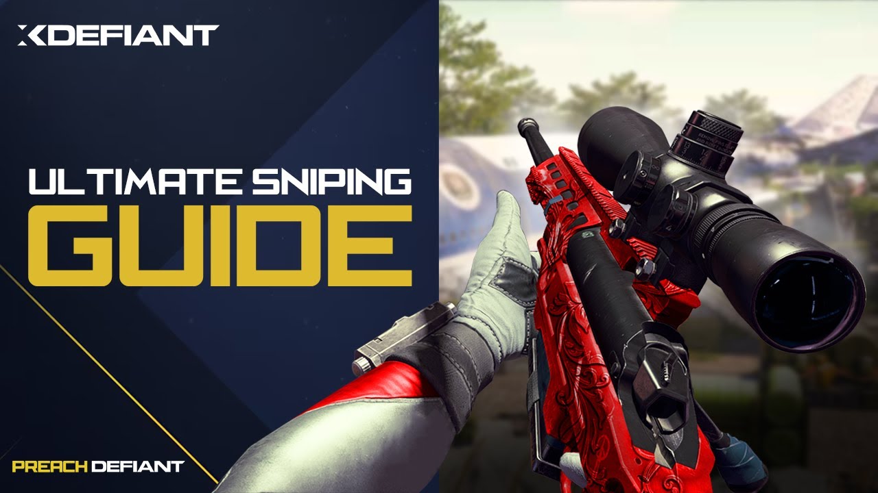 XDefiant: An Ultimate Guide to SNIPING