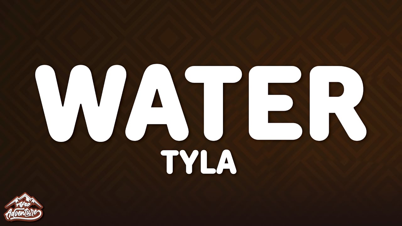 Tyla - Water (Lyrics)