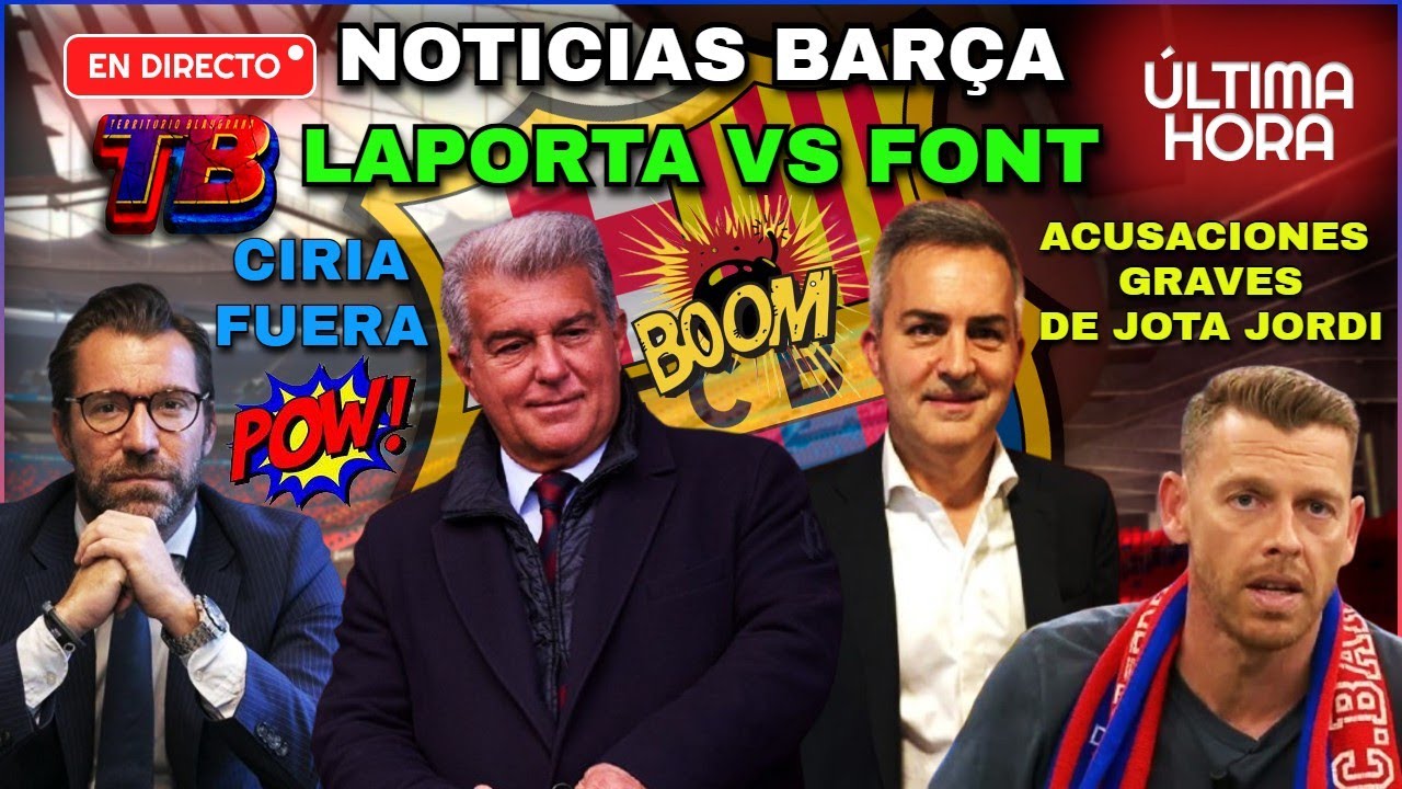 📱VERTICAL🚨OFICIAL Laporta vs Font 🗳️ Ciria KO 💥 Jota Jordi destapa graves acusaciones 😱 Barça arde🔥