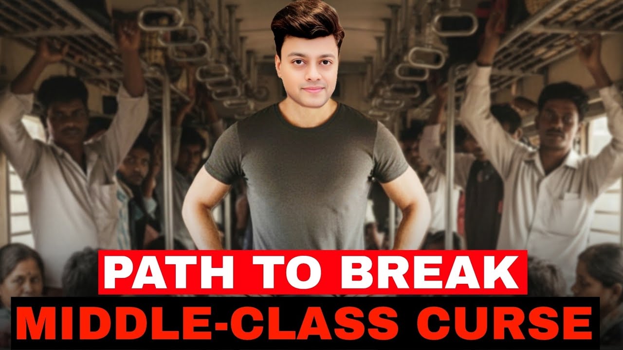 The Path to Break the Middle-Class Curse | Kiran Roy Analysis And Advise 