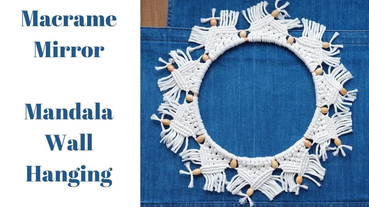 How To Make Macrame Mandala Wall Hanging
