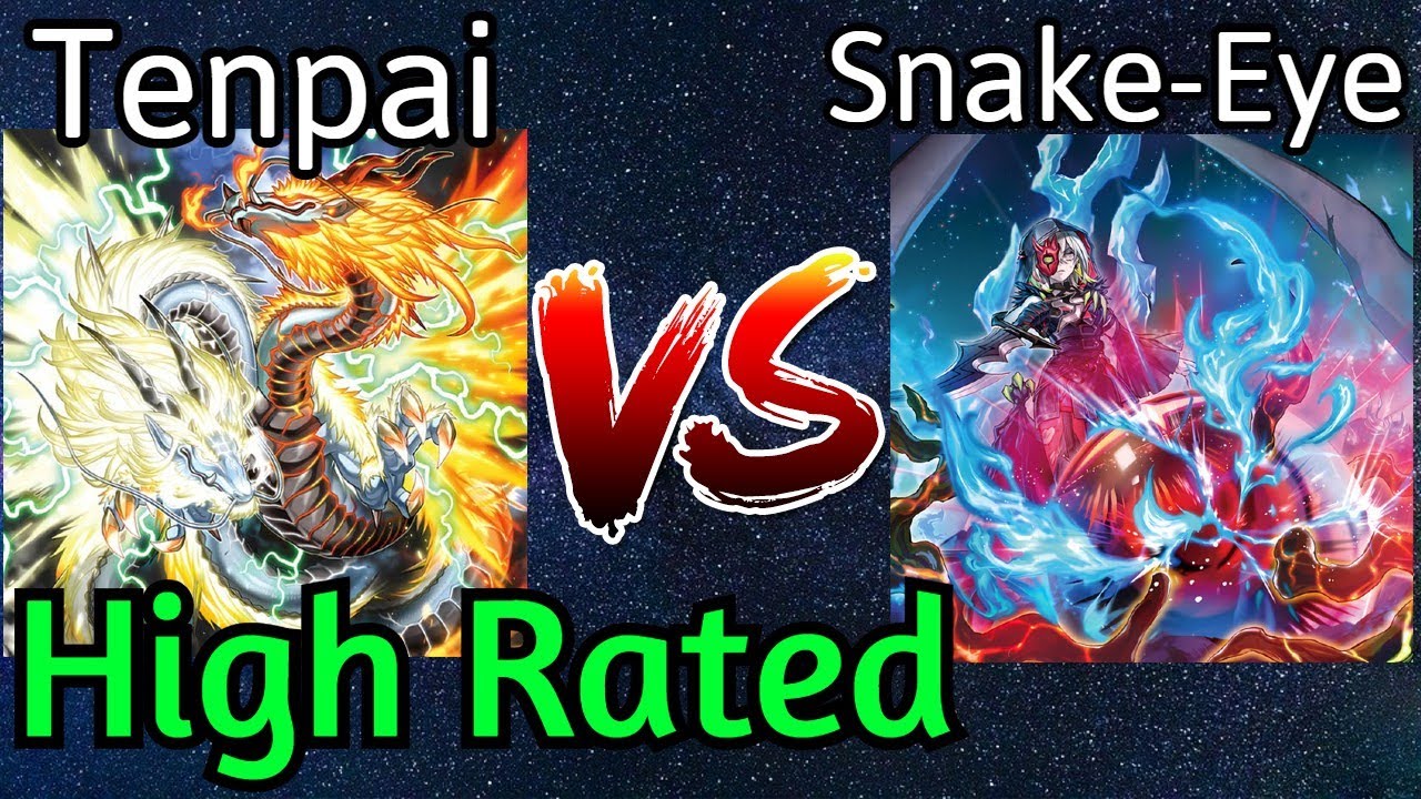 Tenpai Dragon Vs Snake-Eye Melodious High Rated DB Yu-Gi-Oh!
