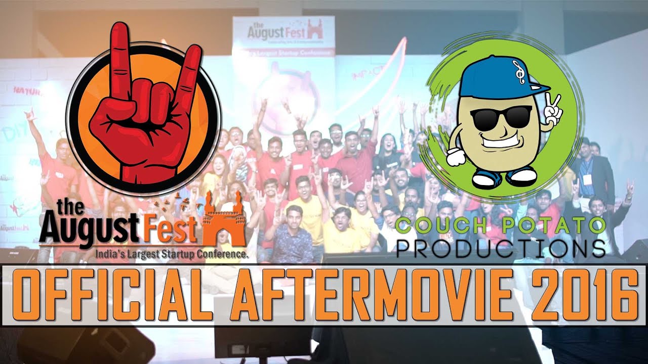 The August fest | 2016 | Official Aftermovie | by | Couch Potato Productions