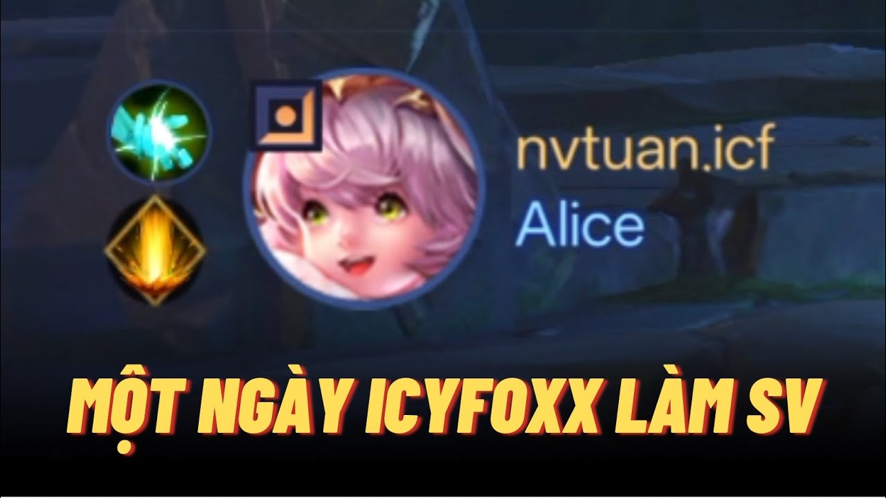 Cầm Alice đi rừng cùng icyfoxx - tác dụng của chọn đúng nền văn minh | Liên quân mobile