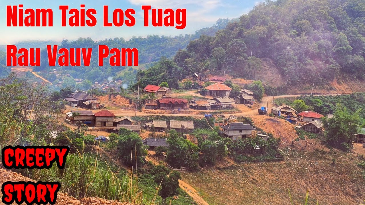Creepy​ Story​ - Niam​ Tais​ Los Tuag Rau Vauv Pam 08-05-2024