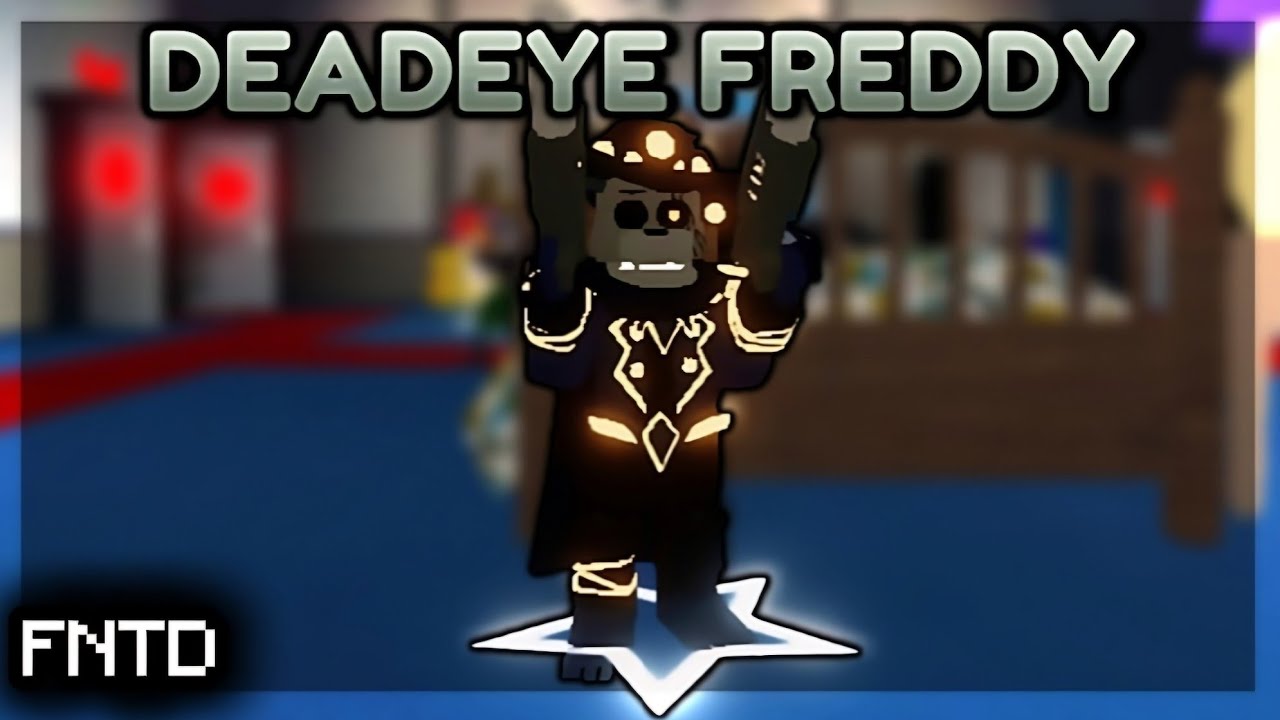 *NEW* Deadeye Freddy[Outlaw evo] Showcase [FNTD]