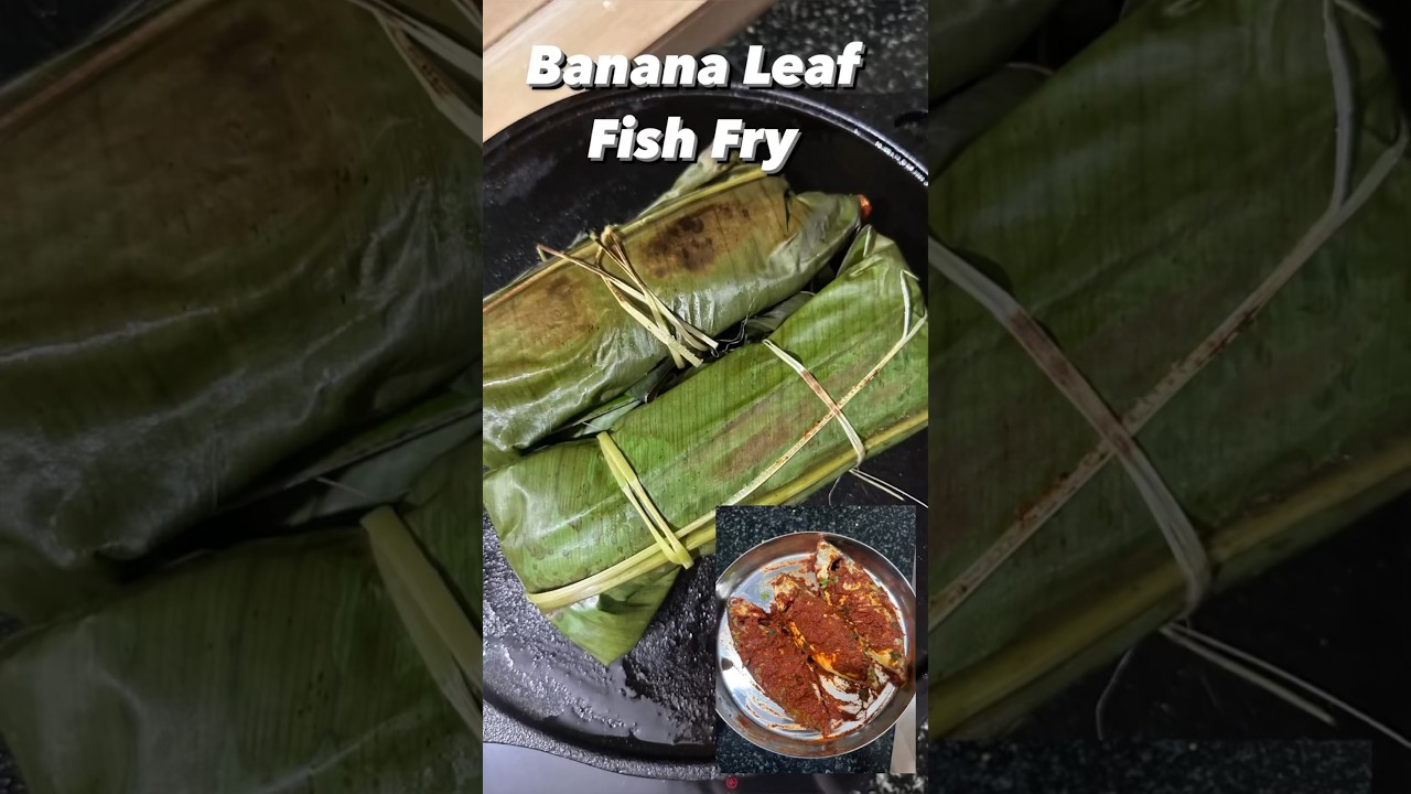 Banana Leaf Fish Fry | 