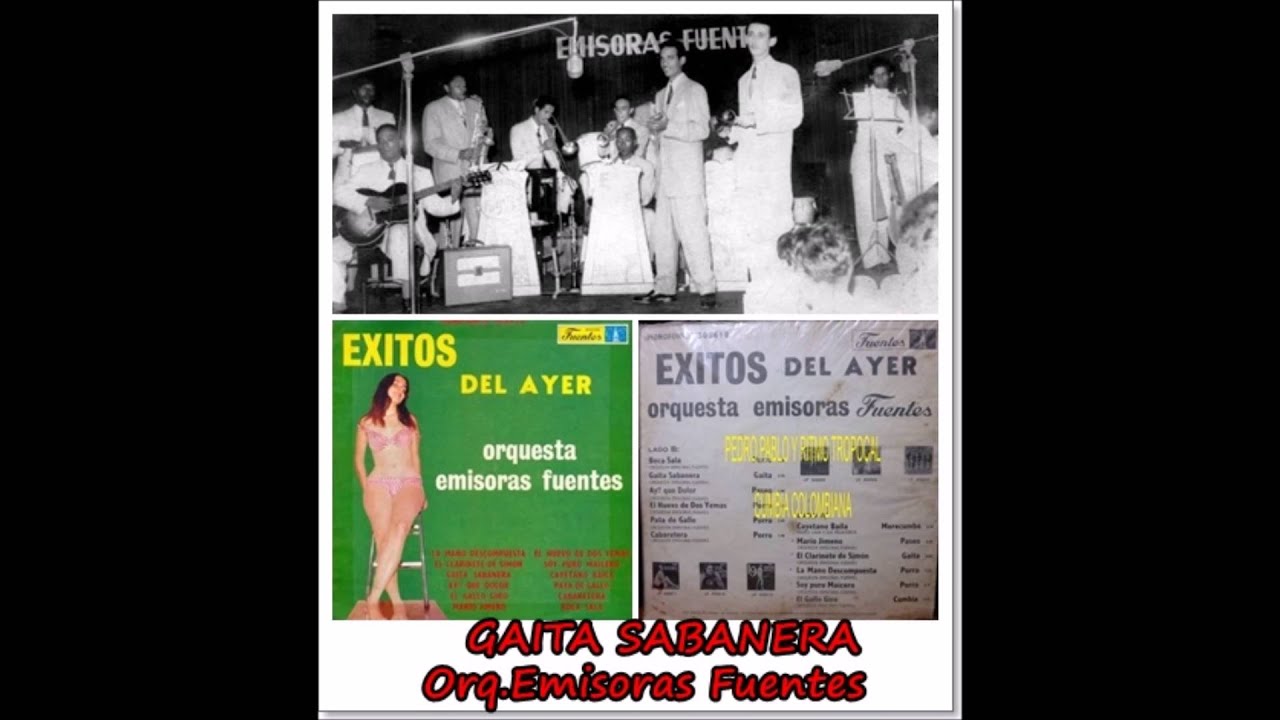 GAITA SABANERA . ORQUESTA EMISORAS FUENTES