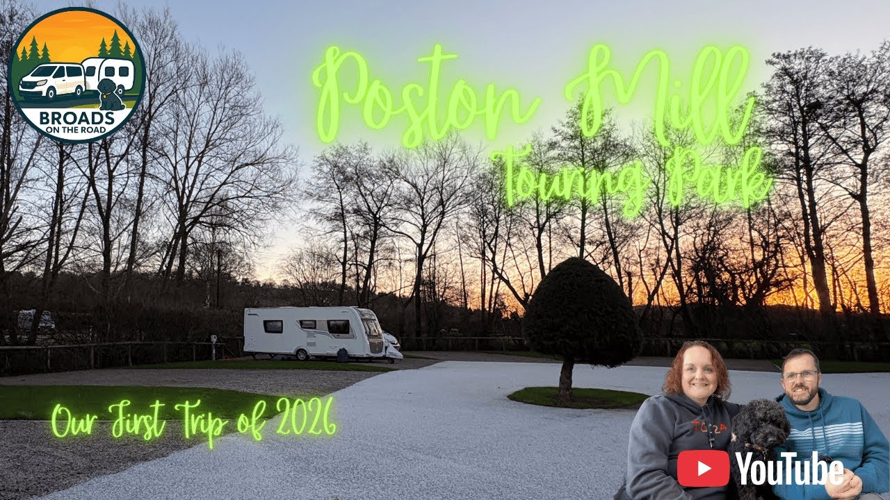 Site Review: Poston Mill Touring Park