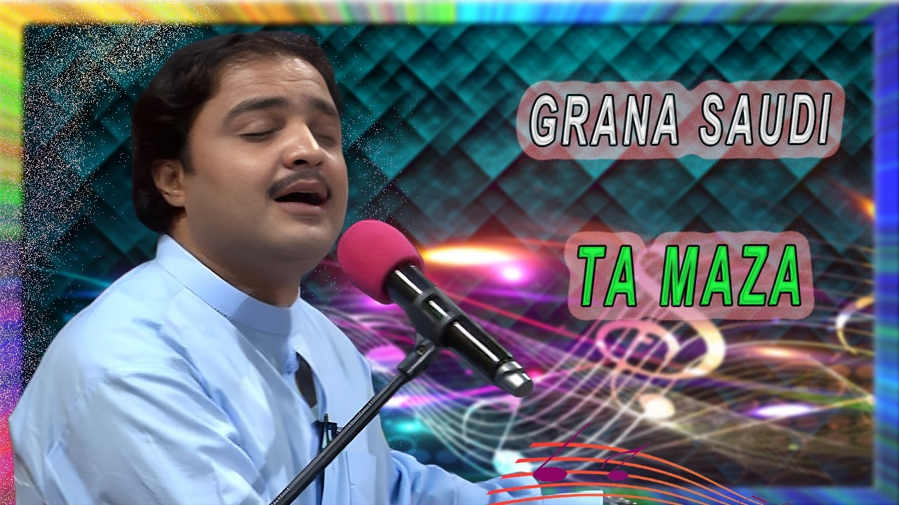 Pashto Song | Grana Saudi Ta Maza | Avt Khyber | Pashto