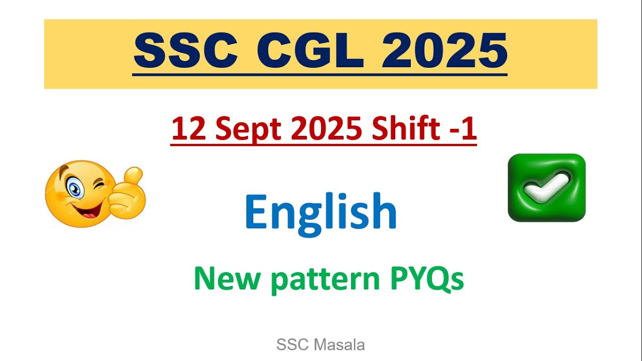 SSC CGL 2025 English 12 Sept Shift-1 | New Eduquity Pattern | PYQ