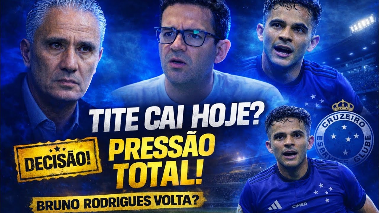 CRUZEIRO SOB PRESSÃO MÁXIMA! TITE AMEAÇADO, DECISÃO EM PATOS E BRUNO RODRIGUES NA MIRA!