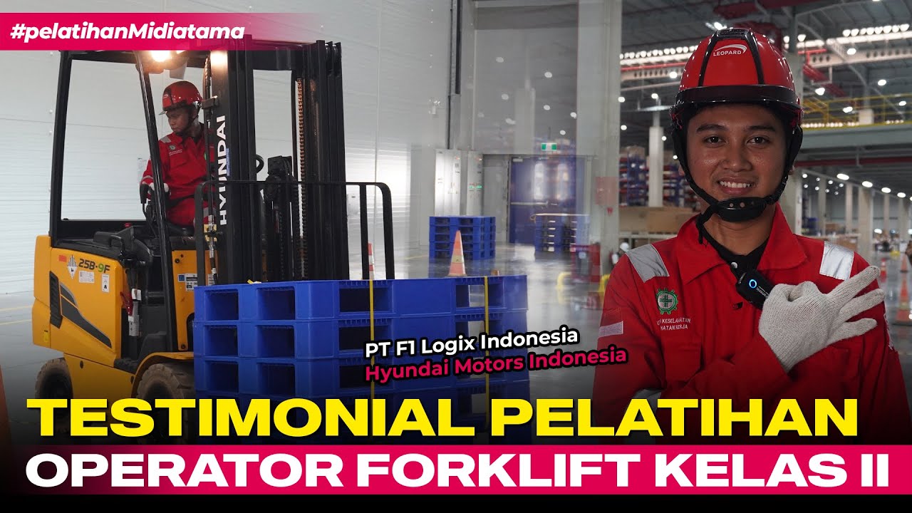 Testimonial Pelatihan Operator Forklift Kelas 2 Batch 12 | Inhouse Training F1 Logix Indonesia