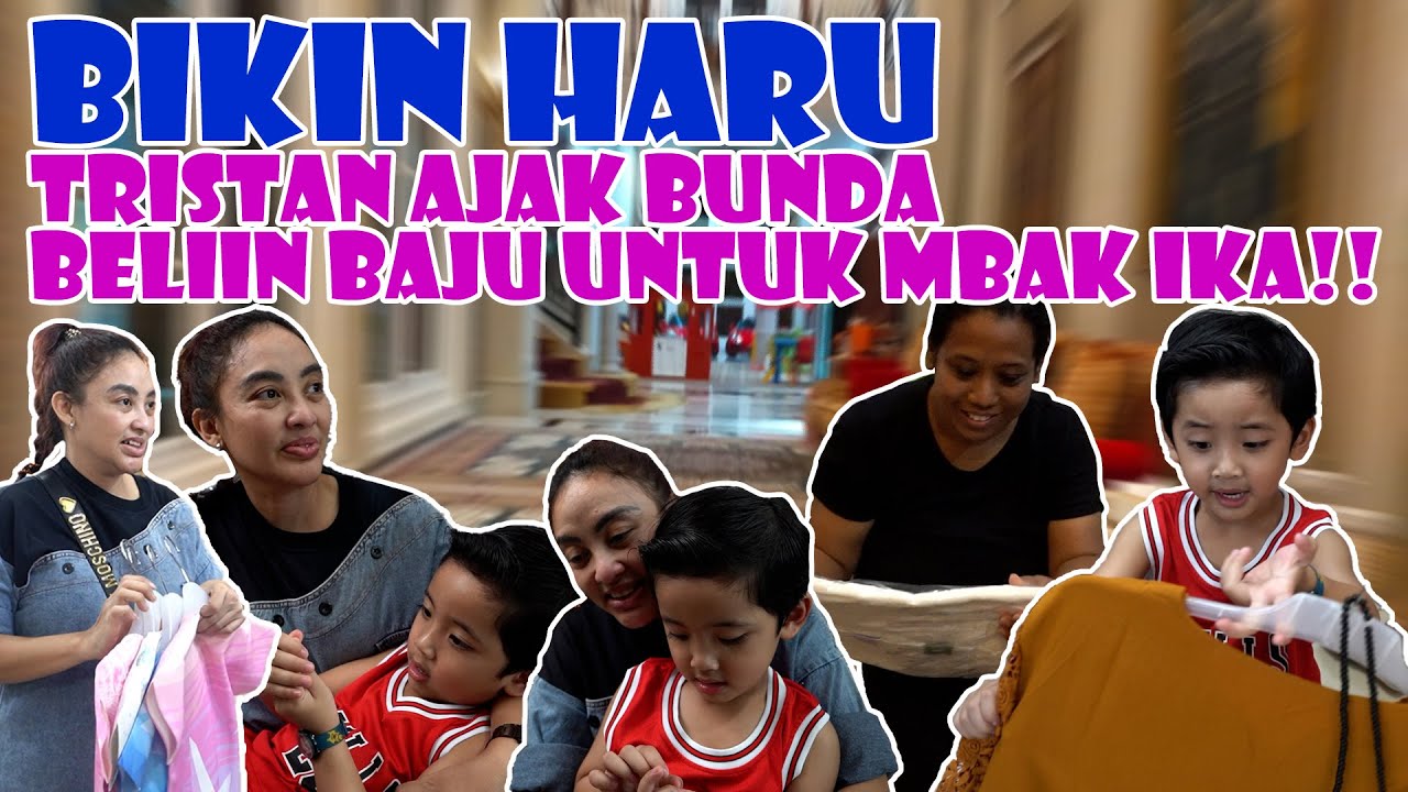 TRISTAN AJAK BUNDA BELI BAJU SAMA BORONG MAINAN UNTUK KIDDOS!!
