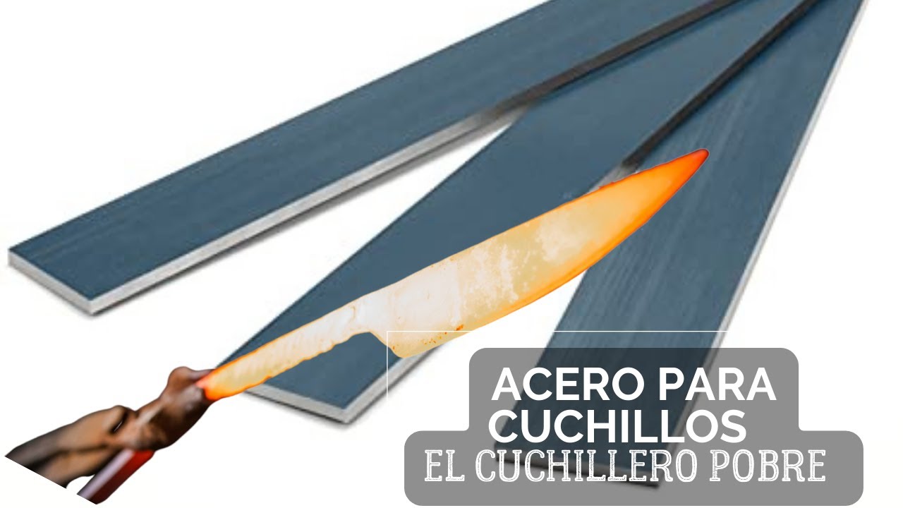 Comprando aceros para cuchillos El cuchillero POBRE Cap 1