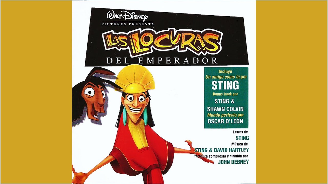 Las Locuras Del Emperador - El Mundo Es Perfecto (Reprise)(Óscar D'León)