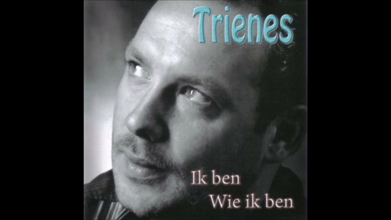Trienes - Ik Ben Alleen