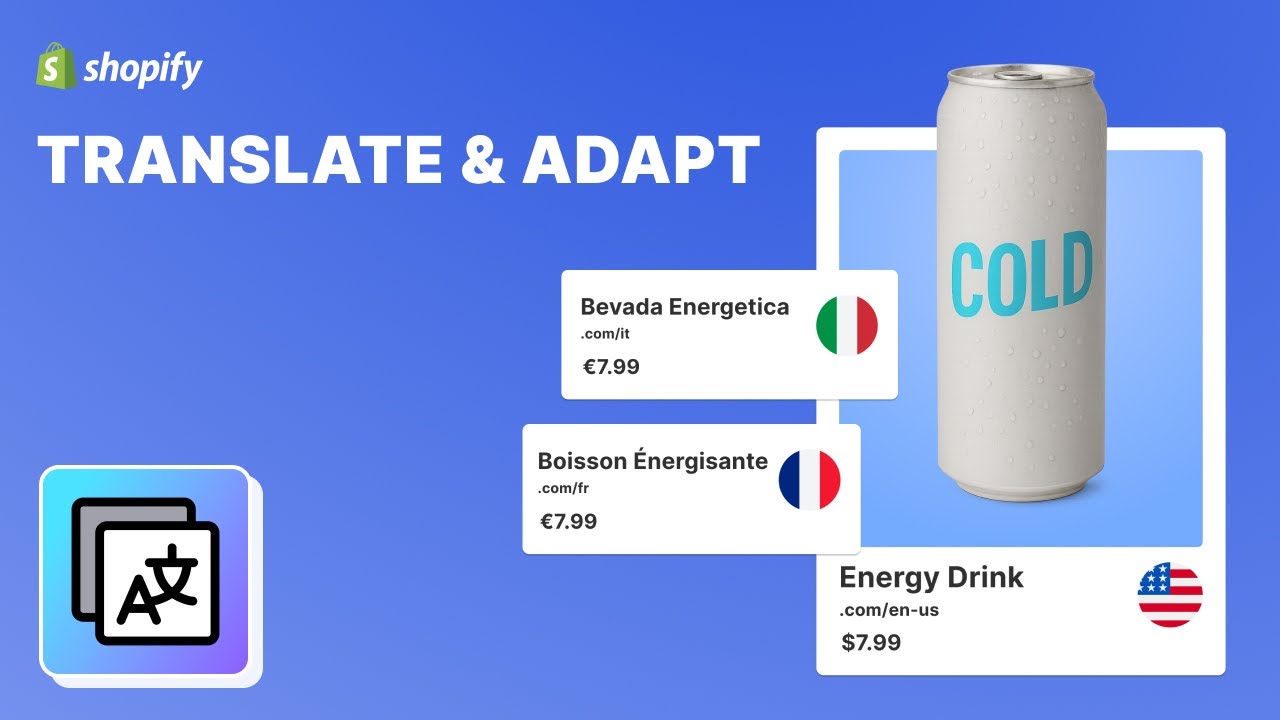 Shopify Translate & Adapt App - Translate Your Store's Content for Free | Sell Internationally