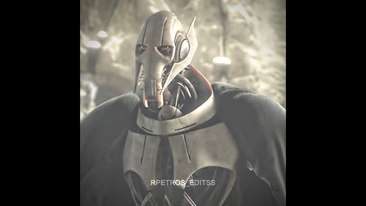 You fool - General Grievous edit  #fy #starwars #vaderedit #yt #edit #darthvaderedit#grievous #fypp