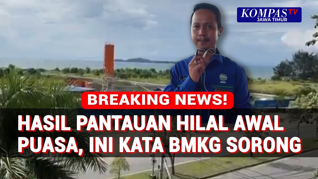 Hasil Pantuaun Hilal Awal Puasa Ramadan 2026 Belum Teramati di Sorong, Ini Penjelasan BMKG!