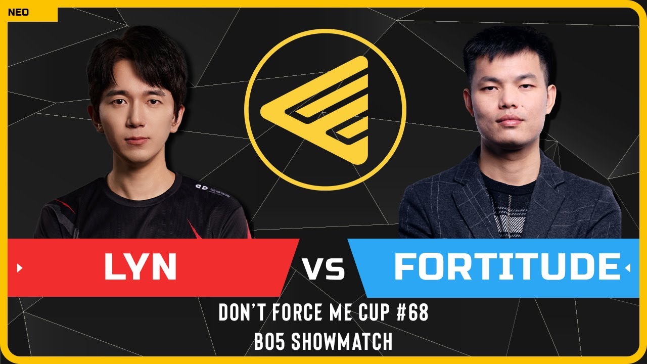 WC3 - [ORC] Lyn vs Fortitude [HU] - Bo5 Showmatch - Don't Force Me Cup 68
