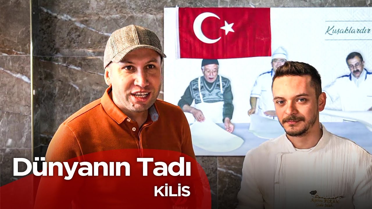 Dünyanın Tadı - Kilis  | 1 Mart 2025