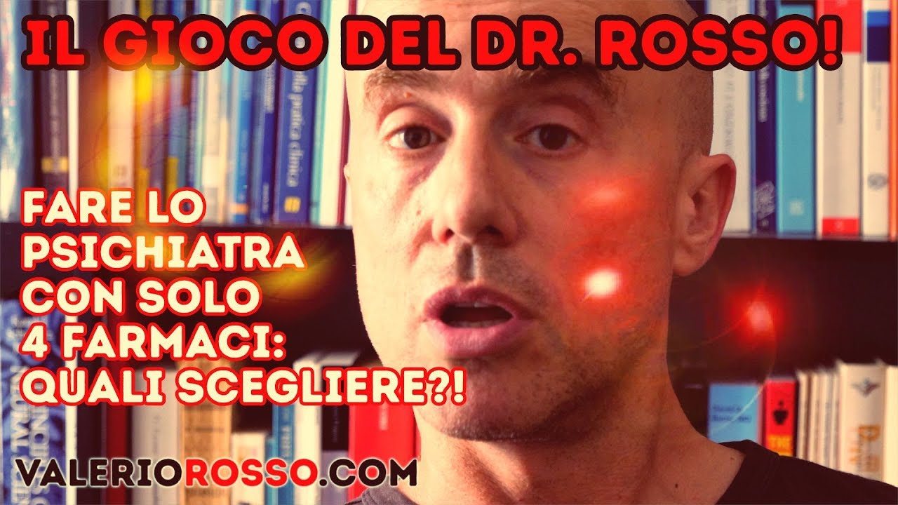 Fare lo Psichiatra con solo 4 farmaci: Quali scegliere?