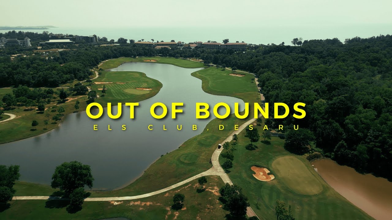 Out of Bounds 2025: Ep 02 - Golfing in Desaru | Els Club Ocean Course + Valley Course | Golf Travel