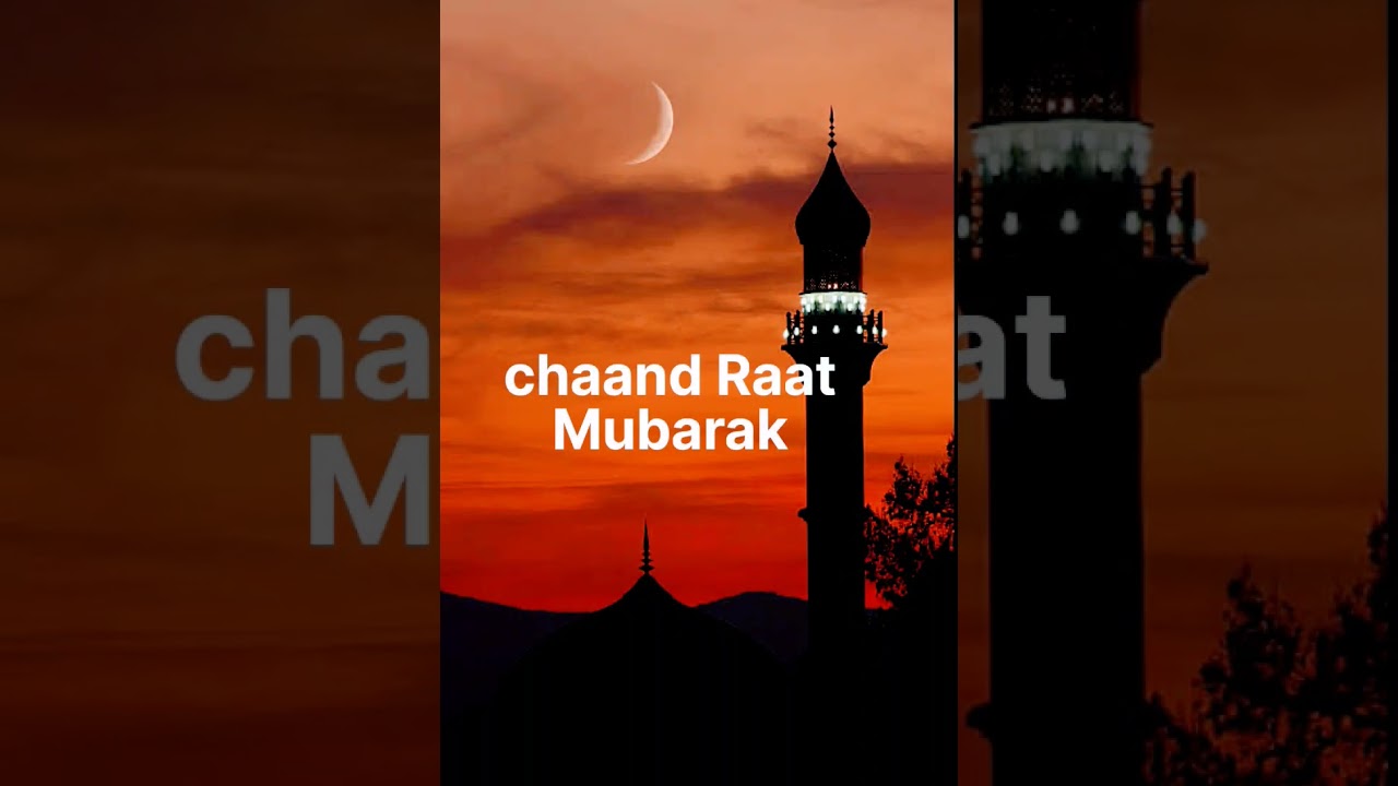 chaand Raat Mubarak status #youtubeshorts #viral #shorts #eid