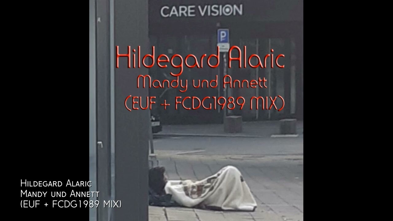 Hildegard Alaric - Mandy und Annett (EUF + FCDG1989 MIX)