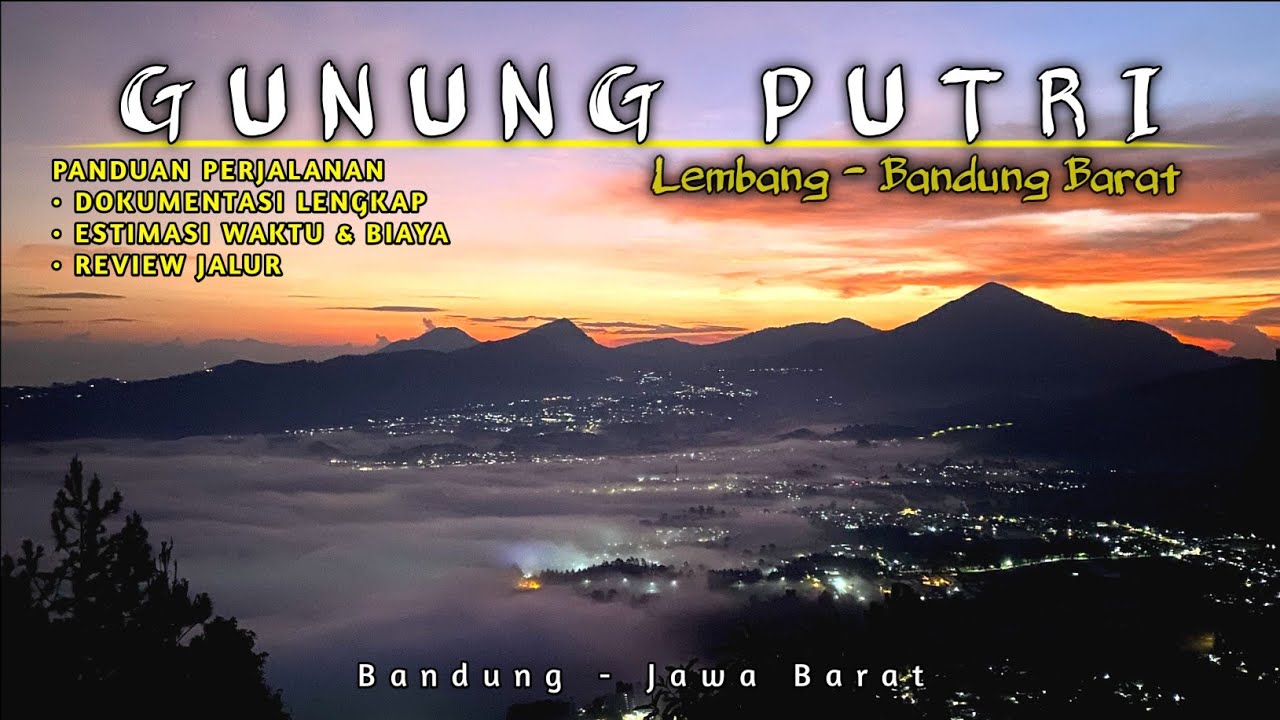 TREKKING MINIMAL VIEW MAKSIMAL ⁉️PENDAKIAN GUNUNG PUTRI LEMBANG
