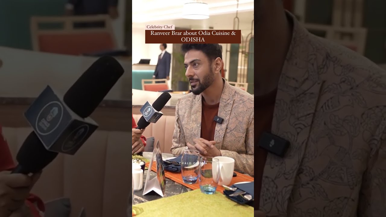 Chef Ranveer Brar Expresses His Love for Odia Cuisine and Odisha 🤩🙏❤️
