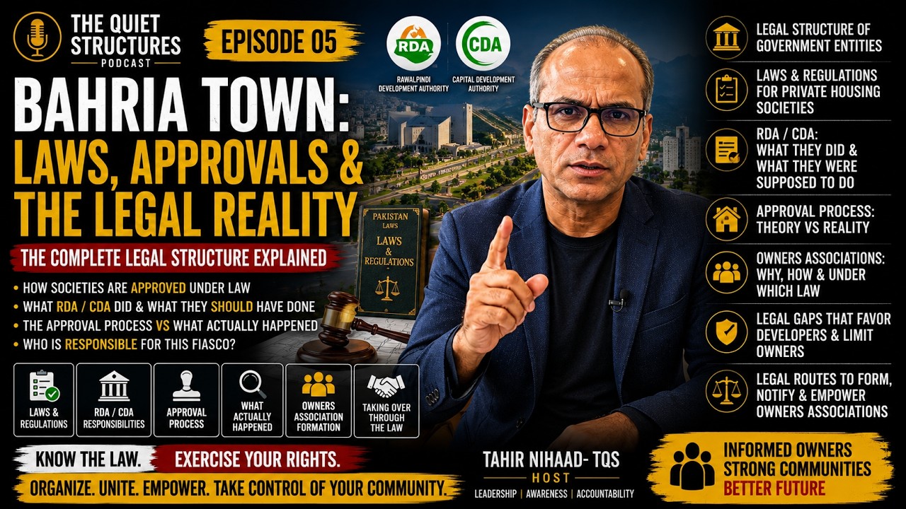 Bahria Town, RDA, CDA & Owners Associations Explained | Laws, Approvals & The Reality | TQS | Ep-5