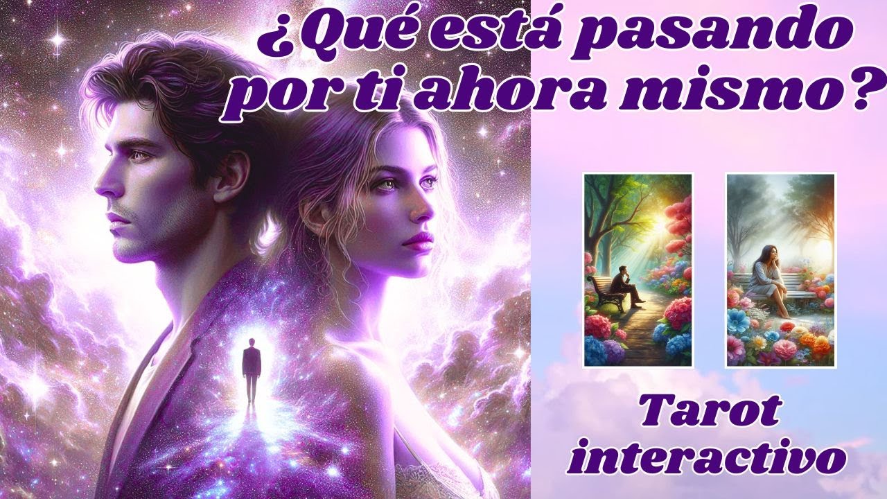 ¿QUÉ ESTÁ PASANDO POR TI AHORA MISMO? 💕TAROT INTERACTIVO
