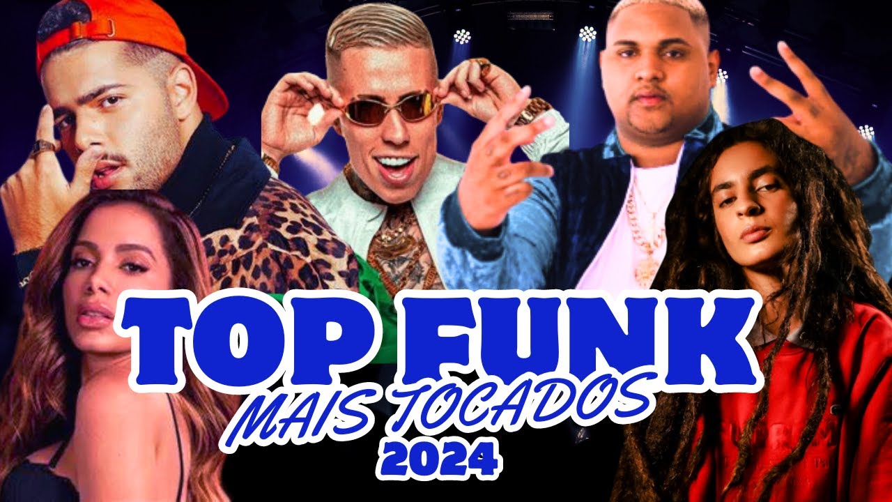 💥🎵TOP FUNK 2024 - 🎶💲TOP FUNK AS MAIS TOCADAS - 🎶🎉FUNK 2024 S&Oacute; LAN&Ccedil;AMENTO - MIX FUNK