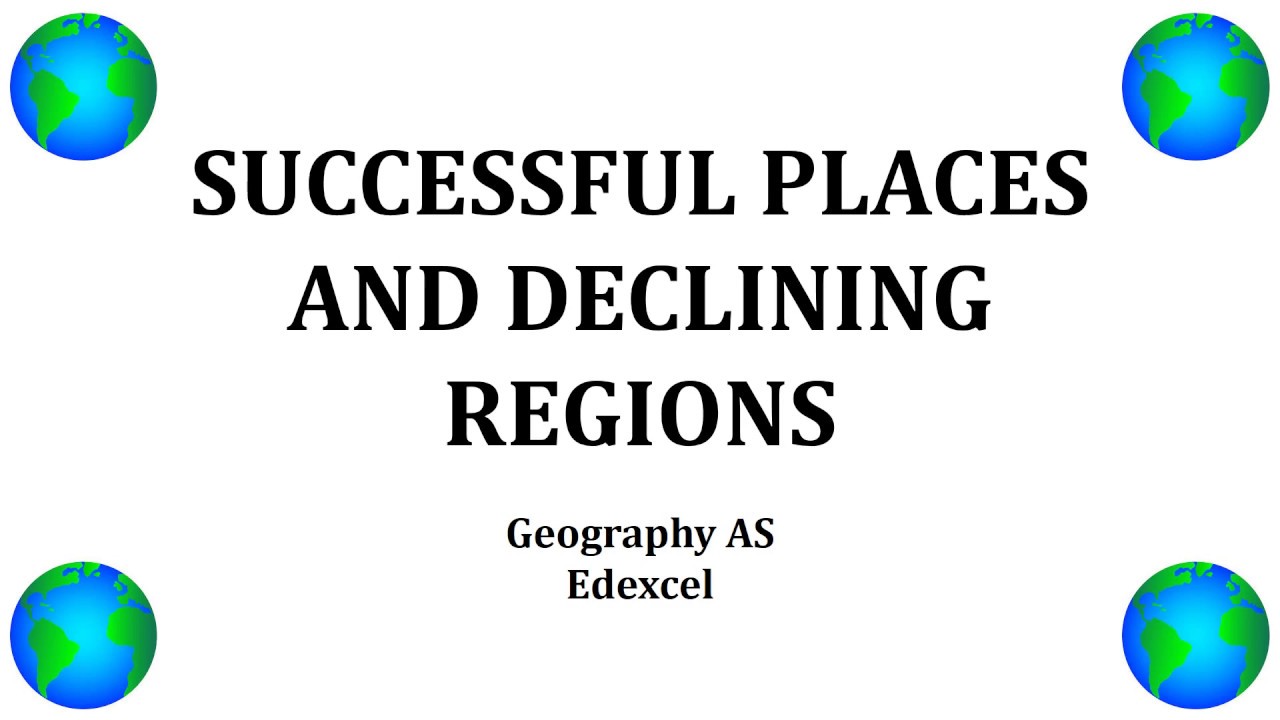 Successful places - regeneration - a level geography