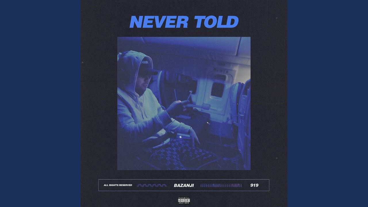 Never Told
