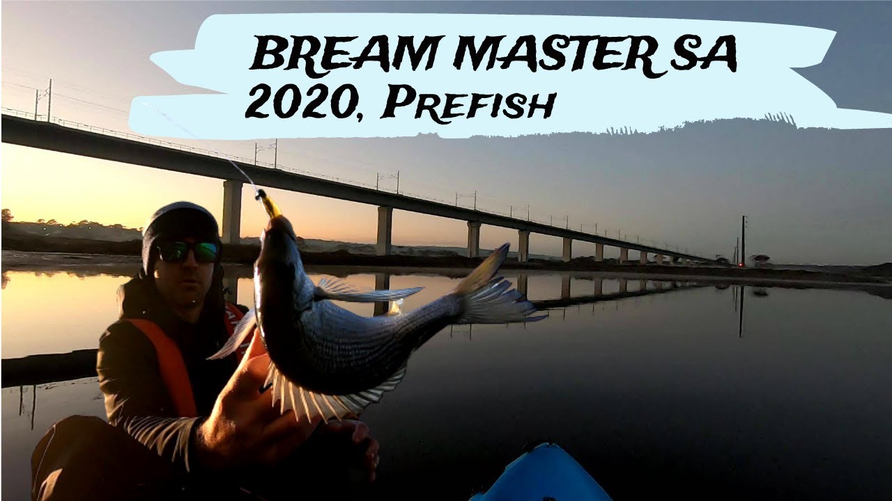 Bream Master SA, Round 2 Prefish. ONKAPARINGA RIVER 2020